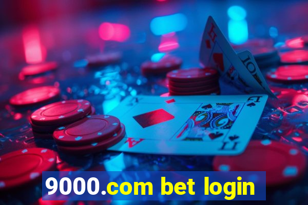 9000.com bet login